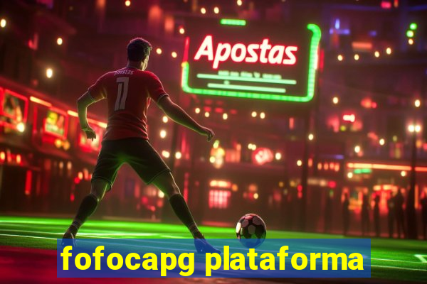 fofocapg plataforma